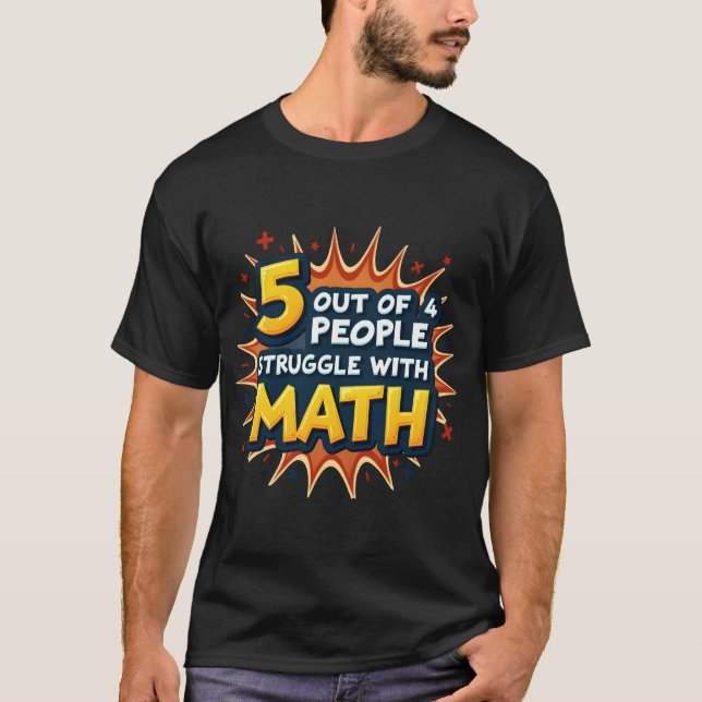 Funny Math Joke - 5 av 4 personer Kamlar math T Shirt (Framsida)