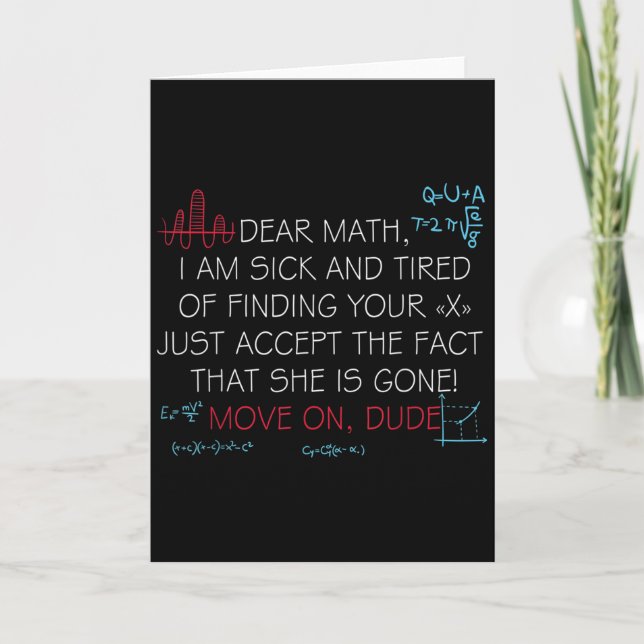 Funny Math Quote Dear Math Move On Dude Girls Boys Kort (Framsida)