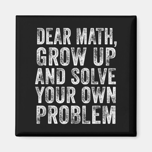 Funny Math Quote Dear Math Teacher Student Meme Vi Magnet (Framsidan)