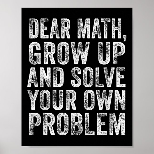 Funny Math Quote Dear Math Teacher Student Meme Vi Poster (Framsidan)