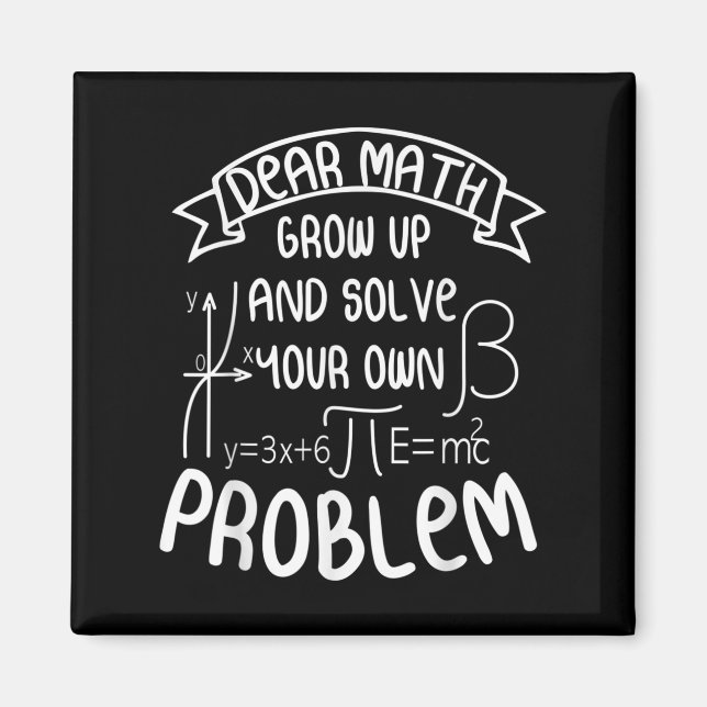 Funny Math Quote For Girls Boys Teens Men Women De Magnet (Framsidan)