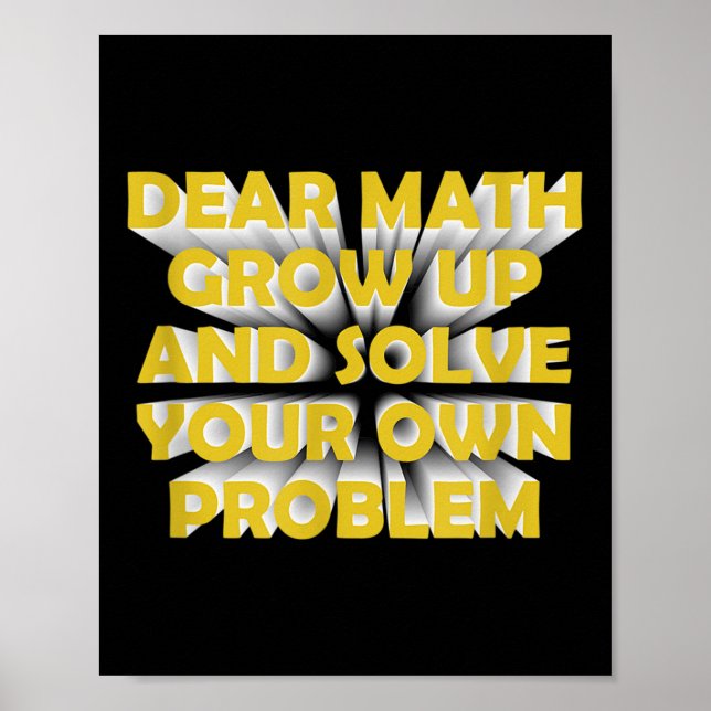 Funny Math Quote For Girls Boys Teens Men Women De Poster (Framsidan)