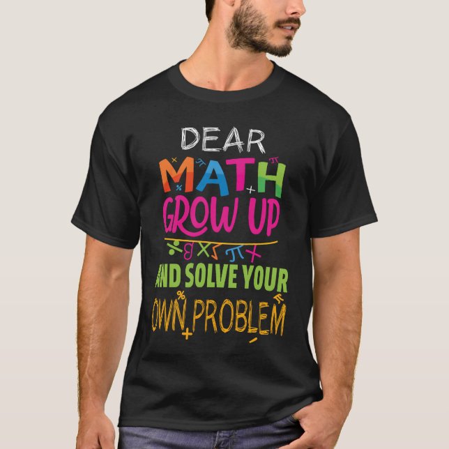 Funny Math Quote for Girls Boyseens Men Women retr T Shirt (Framsida)