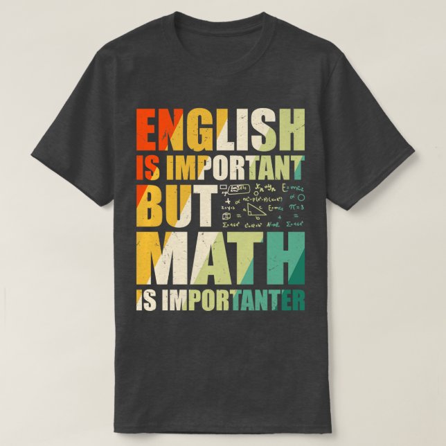 Funny Math Say T Shirt (Design framsida)
