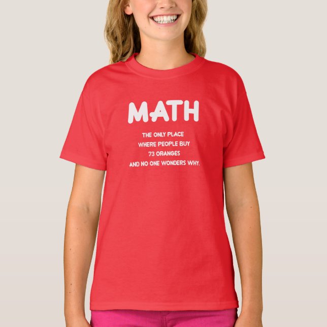 Funny Math science school nerd T-shirt (Framsida)