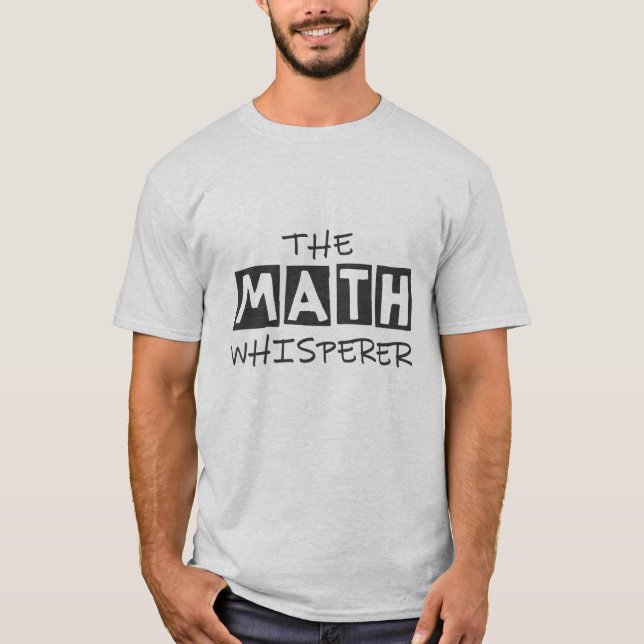 Funny Math Shirt Mathematician Gift T Shirt (Framsida)