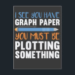 Funny Math Teacher Geometry plotting Humor Vykort<br><div class="desc">Lustigt Math Teacher Geometry plotting Humor.</div>