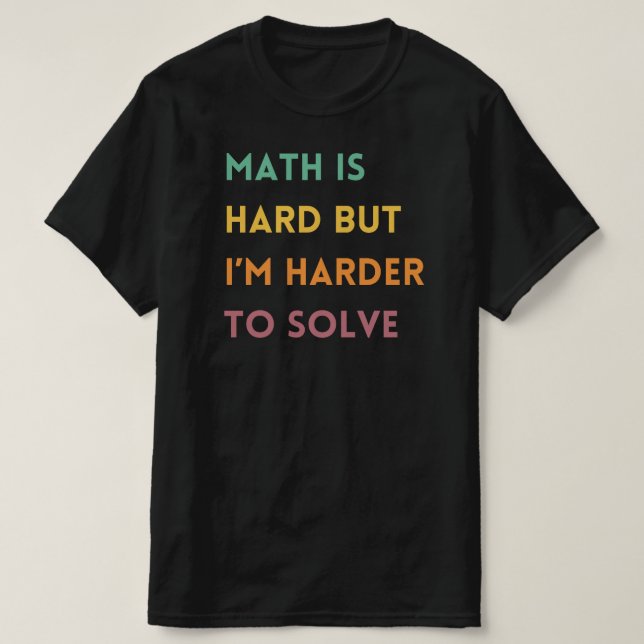 Funny Math Teacher Gift | Math Älskare T Shirt (Design framsida)