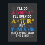 Funny Math Teacher Humor Algebra Mathematics Joke Vykort<br><div class="desc">Lustigt Math Teacher Humor Algebra Mathematics Joke.</div>