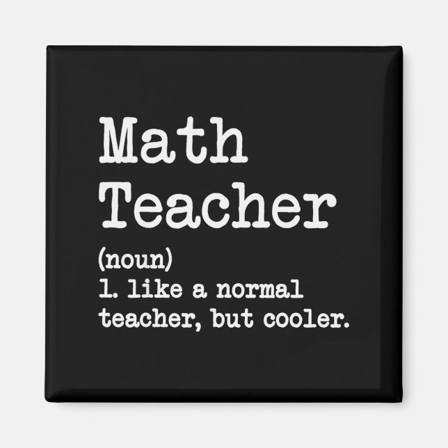 Funny Math Teacher, Like A Normal Teacher But Cool Magnet (Framsidan)