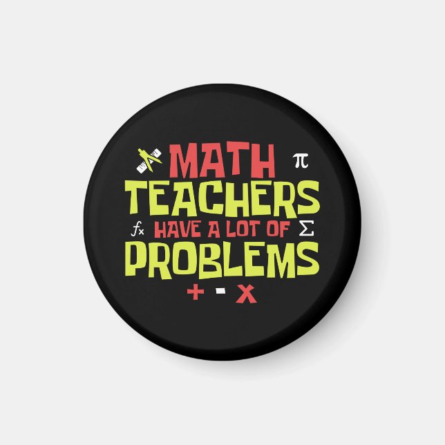 Funny Math Teacher | Math Joke Magnet (Framsidan)