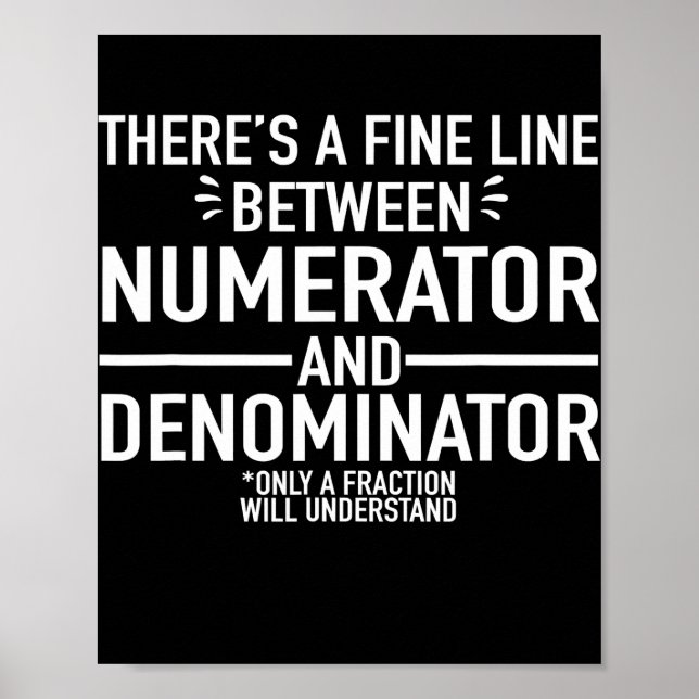 Funny Math Teacher Numerator Denominator Math Poster (Framsidan)