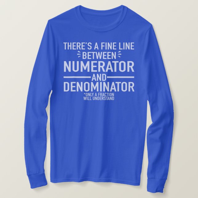 Funny Math Teacher Numerator Denominator Math T Shirt (Design framsida)