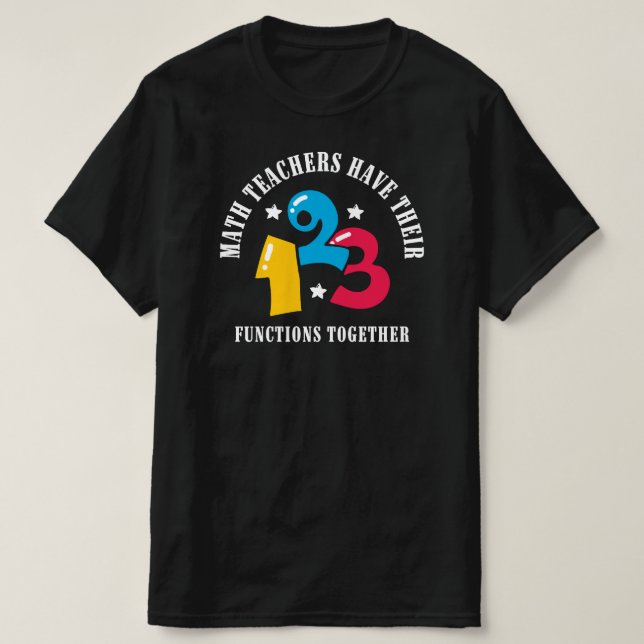 Funny Math Teacher säger | Math Joke T Shirt (Design framsida)