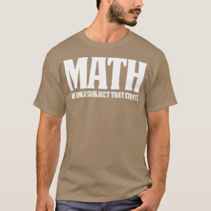 Funny Math Underbar Math Gift Math räknas 1 T Shirt