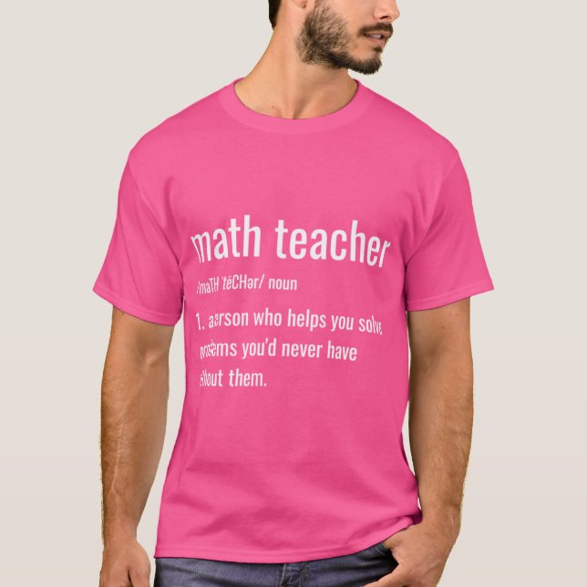 Funny Matheacher Joke funny T Shirt (Framsida)
