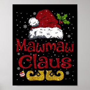 Funny Mawmaw Claus Matching Family jultomten Poster