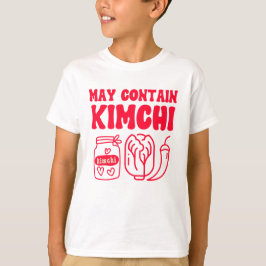 Funny May Contain Kimchi T Shirt