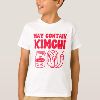 Funny May Contain Kimchi T Shirt