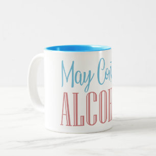 Funny May Container Alcohol Två-Tonad Mugg