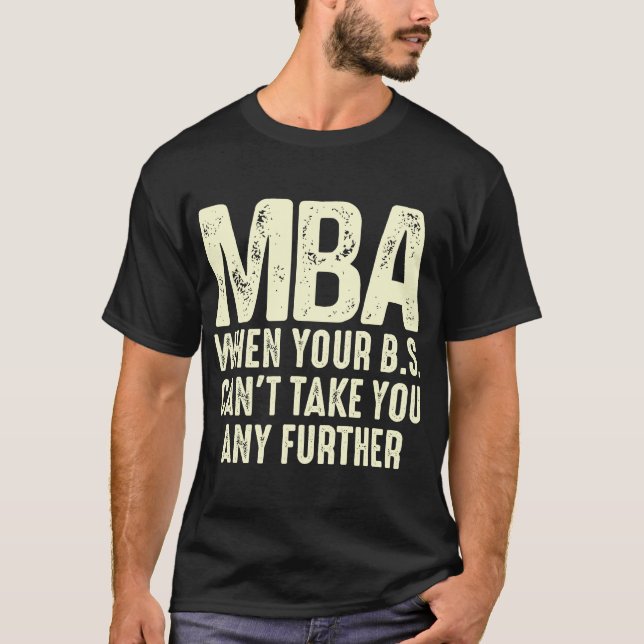 Funny MBA Design För manar Women Master Gradu T Shirt (Framsida)