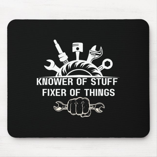 Funny Mechanic Quote Knower Of Stuff Fixer Of Thin Musmatta (Framsidan)