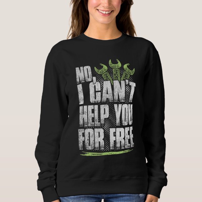 Funny Mechanical Engineering No I Wont Help You Fo T Shirt (Framsida)