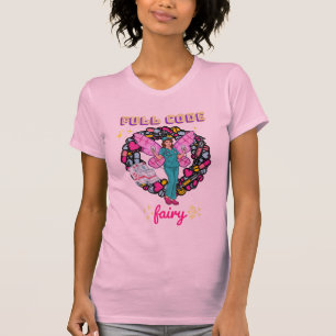 Funny Med SCrub "Fullt Code Fairy" Cute ER, RN Gif T Shirt