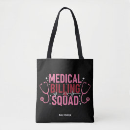 Funny Medical Billing Squad Proud Specialist Gift Tygkasse
