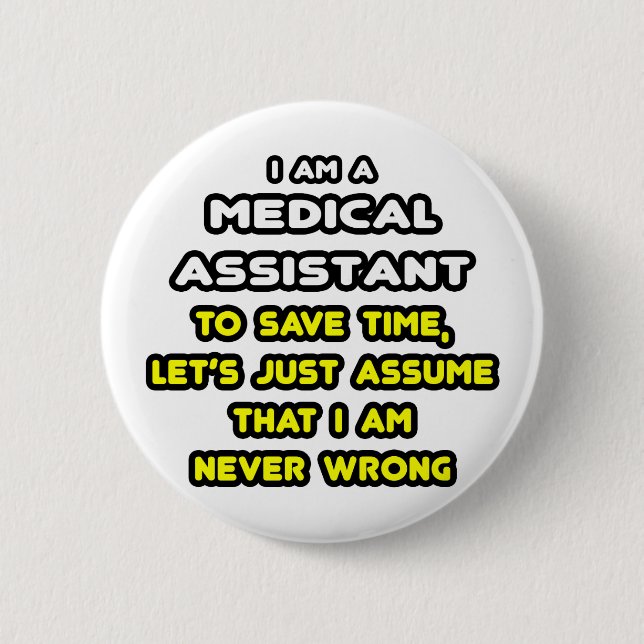 Funny medicinsk assistent T-Shirts och Gifts Knapp (Framsida)