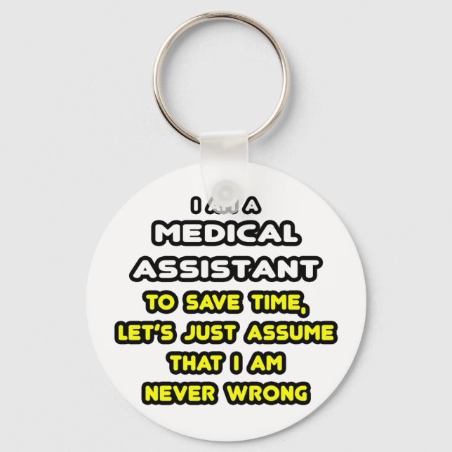 Funny medicinsk assistent T-Shirts och Gifts Nyckelring (Framsida)