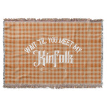 Funny Meet Kinfolk Rustic Land