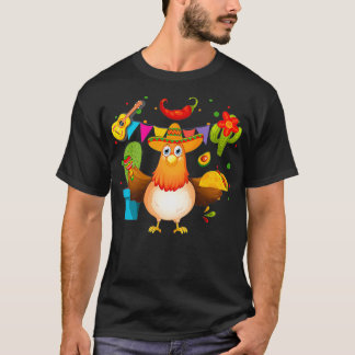 Funny Meican Sombrero Chicken Farmers Cinco De May T Shirt