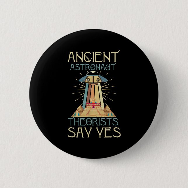 Funny Meme Ancient Astronaut Theorists säger Ja-qu Knapp (Framsida)