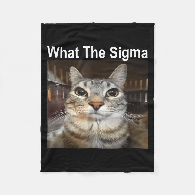 Funny Meme Cat What The Sigma Cute Cat Meme Quote  Fleecefilt (Framsidan)