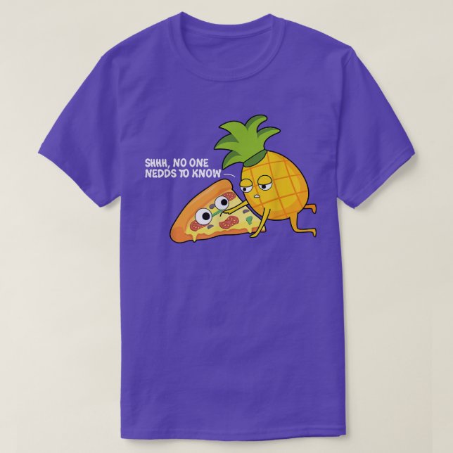 Funny Meme Påstående Gift-design Hawaii Pizza729 T Shirt (Design framsida)