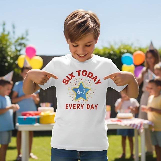 Funny Meme Six Today 6-7 Every Day Birthday Kid's  T Shirt (Skapare uppladdad)