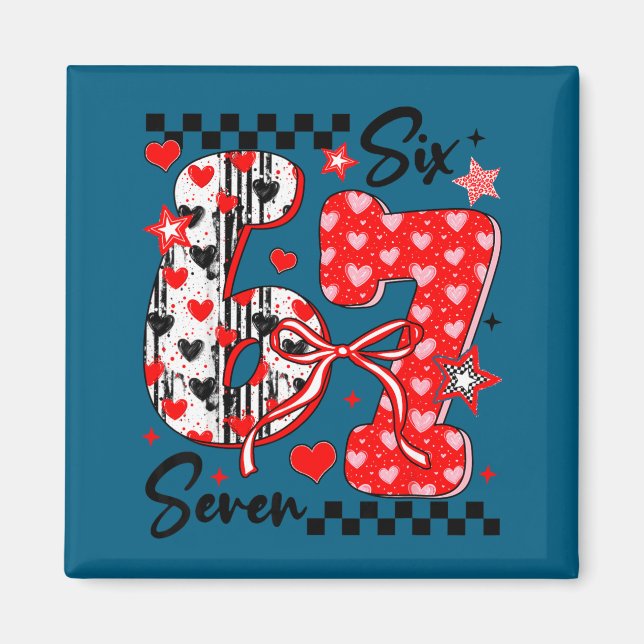 Funny Meme Valentine Six Seven 67 Valentines Heart Magnet (Framsidan)