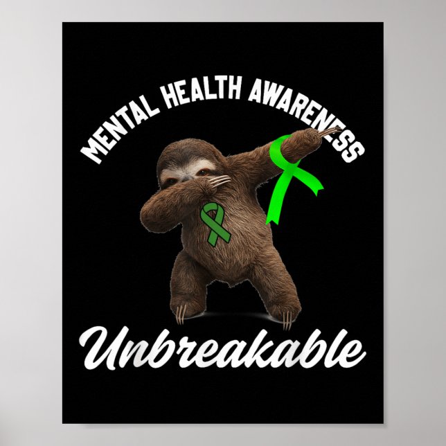 Funny mental Health Awareness Unbryable Sloth Me m Poster (Framsidan)