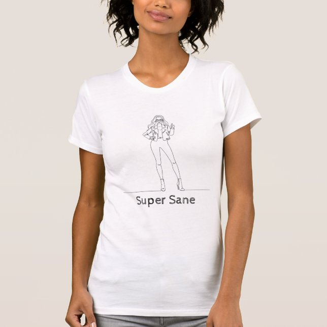 Funny Mental Health T-Shirt: Toppen Sane T Shirt (Framsida)