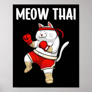 Funny Meow Thai Design För manar Women Muay Thai B Poster