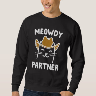 Funny Meowdy Partner Cat Lång Ärmad Tröja