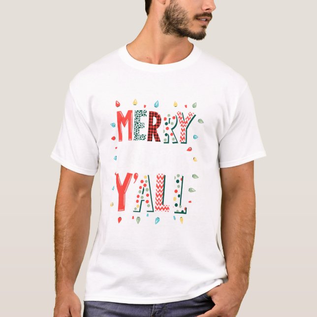 Funny Merry Christmas Y all T Shirt (Framsida)