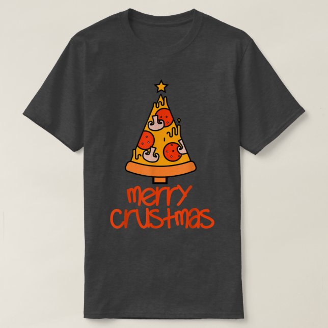 Funny Merry Crustmas Pizza Älskare jul Manar Wo T Shirt (Design framsida)