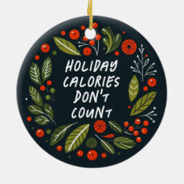Funny Merry- och Bright helgdag-kalorier Julgransprydnad Keramik
