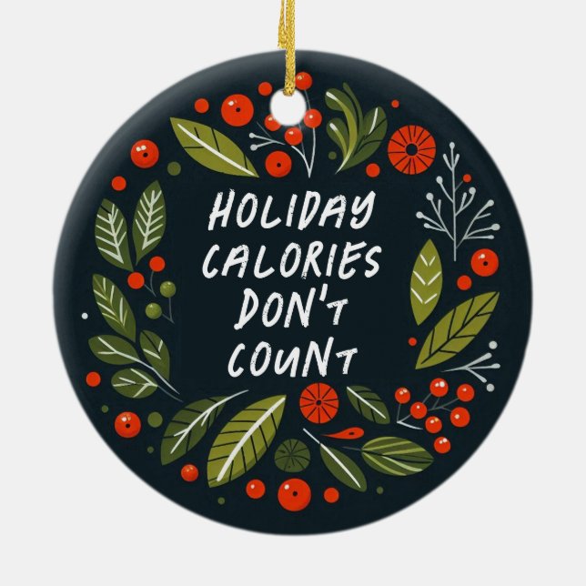 Funny Merry- och Bright helgdag-kalorier Julgransprydnad Keramik (Baksidan)