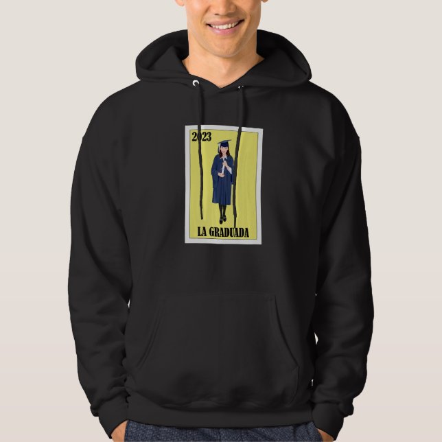 Funny Mexican Design for Graduation - La Graduada  Hoodie (Framsida)