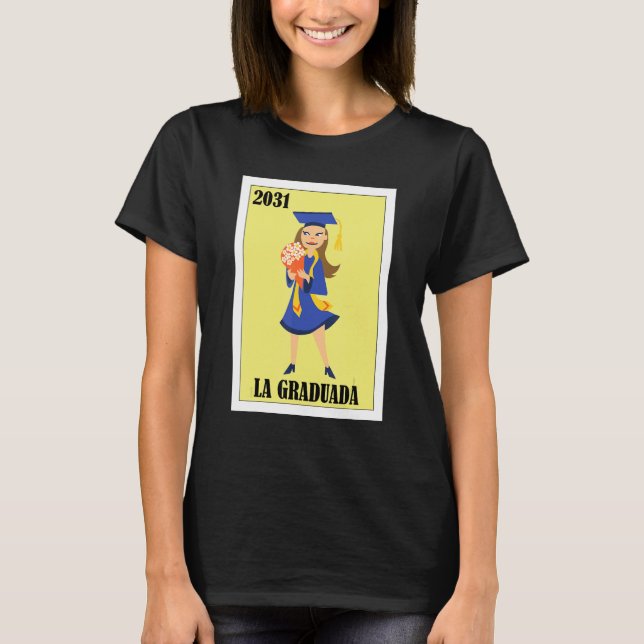 Funny Mexican Design for Graduation - La Graduada  T Shirt (Framsida)