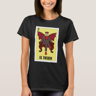 Funny mexikansk design - El Toxico_2 T Shirt