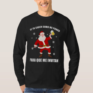 Funny mexikansk tomten Navidad Si Ya Saben Como Me T Shirt